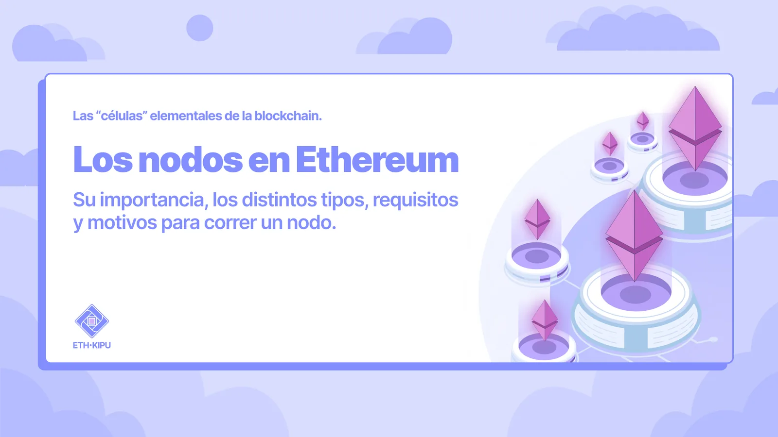 Pieza de ETH Kipu rebrandeado: «Los nodos en Ethereum», ilustración isométrica con diamantes de Ethereum sobre plataformas.